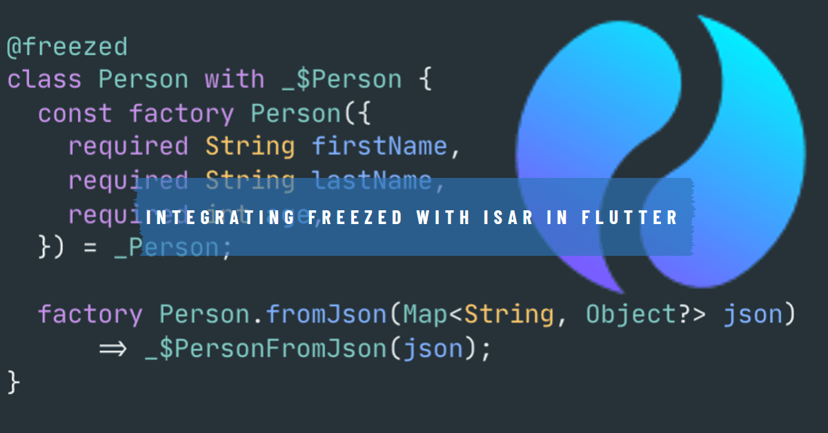 /integrating-freezed-with-isar-in-flutter/featured-image.png